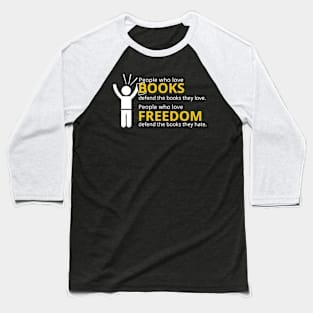 Defend the Books You Hate Baseball T-Shirt